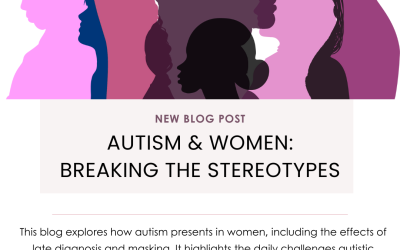 Autism and Women: Breaking the Stereotypes